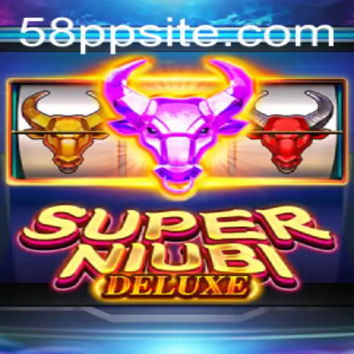 Discover the Thrilling World of SuperNiubiDeluxe: A Game Unlike Any Other