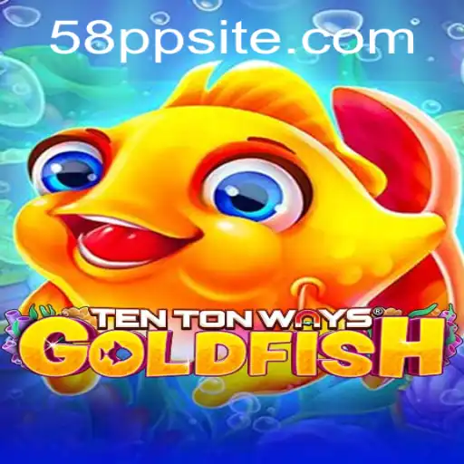 Exploring TenTonWaysGoldfish: A Riveting Gaming Experience